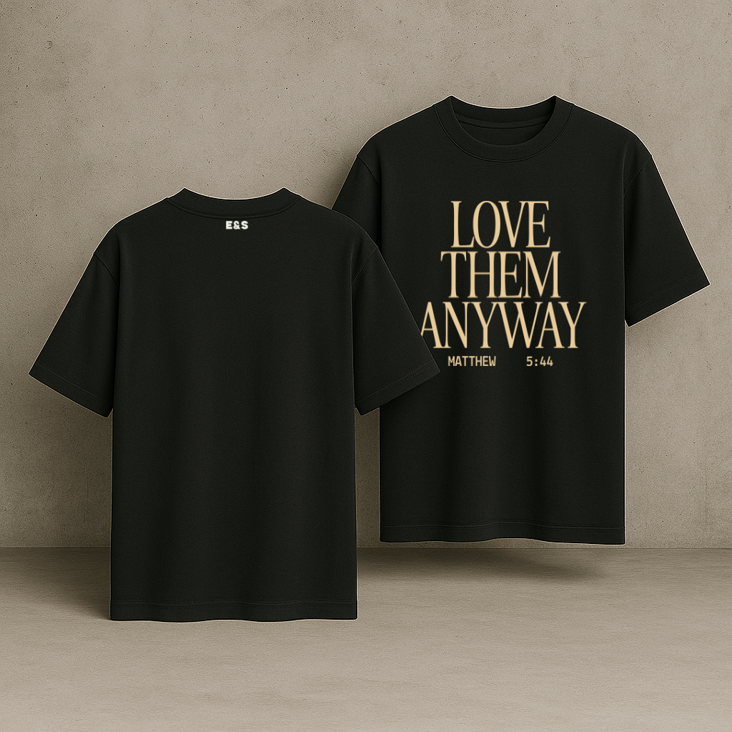 Love Them Anyway Oversized Tee